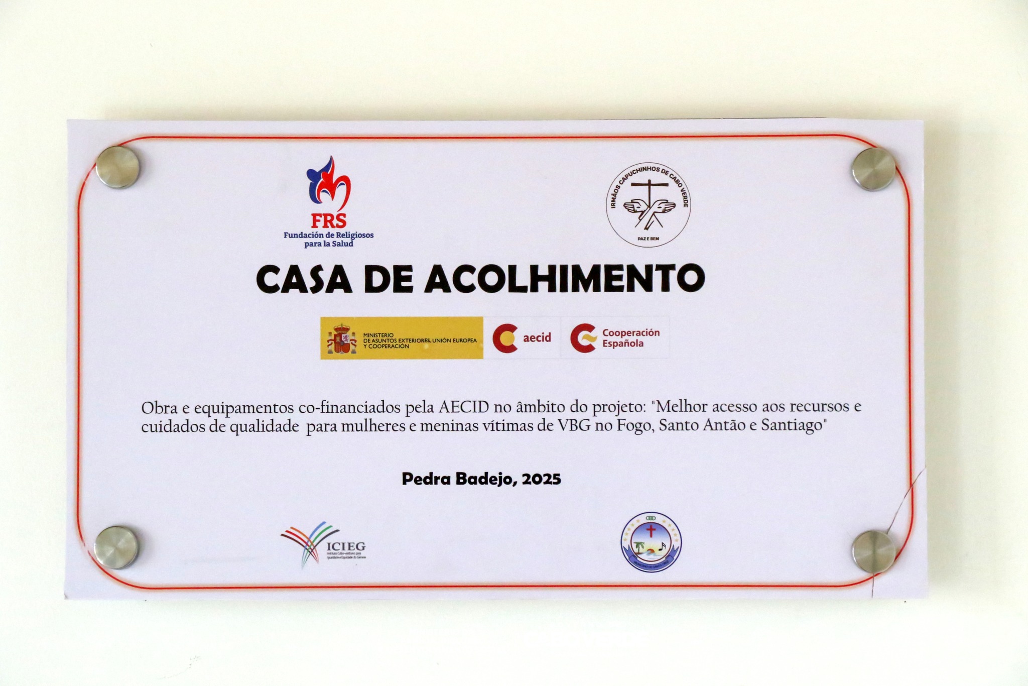 Inauguración de la Casa Familia para Víctimas de Violencia de Género, proyecto financiado por la AECID para mejorar la atención a mujeres y niñas víctimas de violencia de género en Cabo Verde